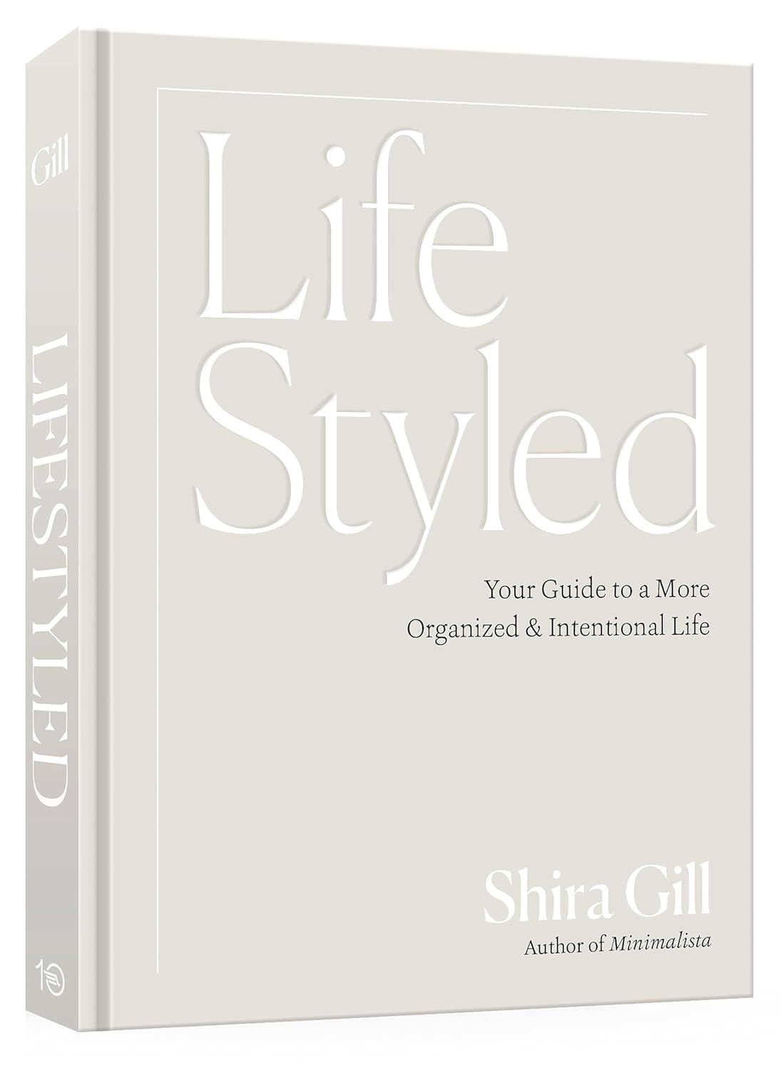 LifeStyled: Your Guide to a More Organized & Intentional Life